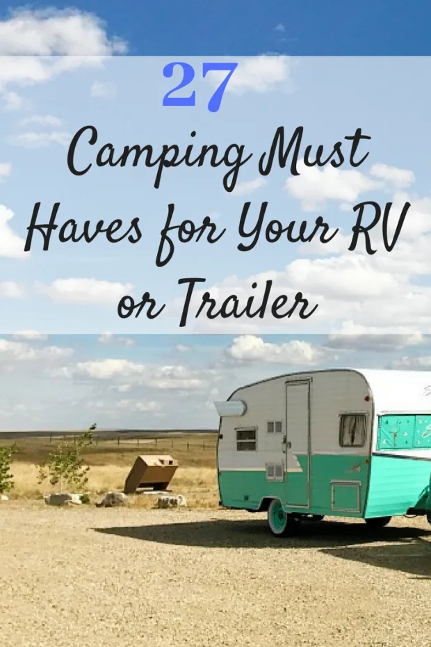 27 Camping Must Haves for Your RV or Trailer