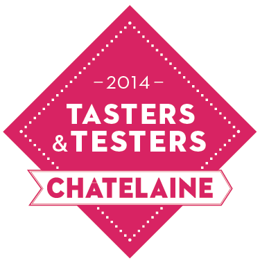 Chatelaine Tasters & Testers