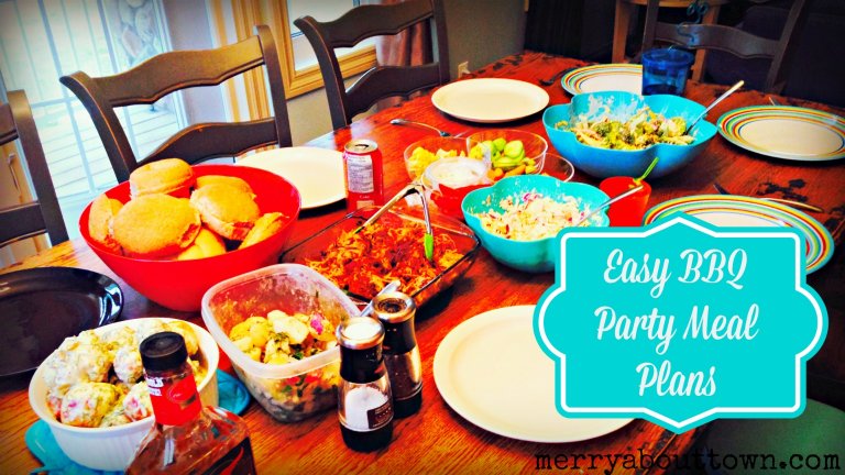 Easy BBQ Party Meal Plans - Merry About Town