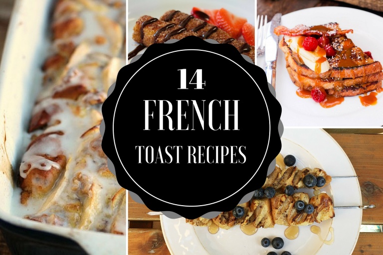 14 French Toast Recipes
