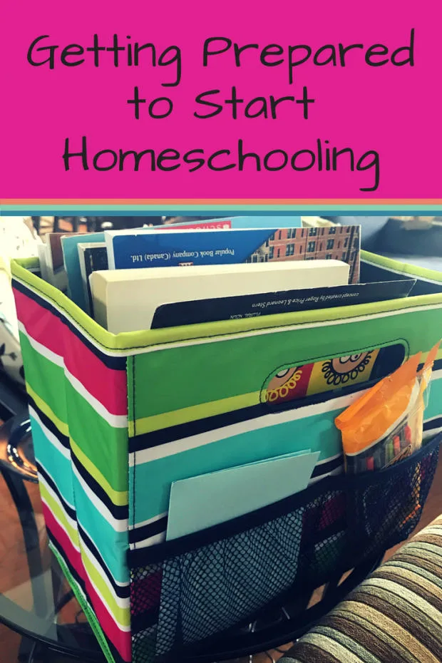 Getting Prepared to Start Homeschooling