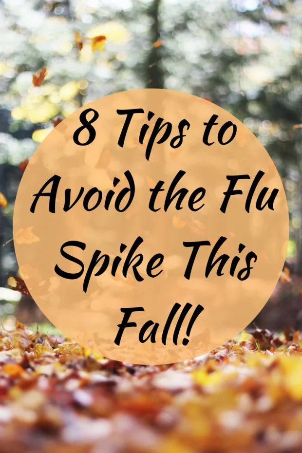 8 Tips to Avoid the Flu Spike This Fall!