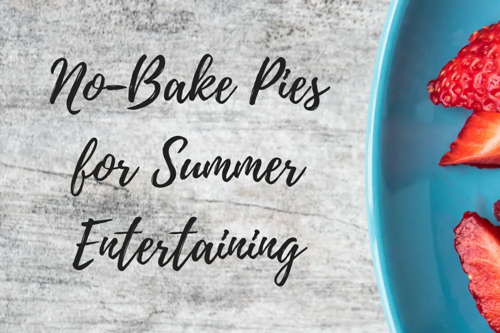 No-Bake Pies for Summer Entertaining