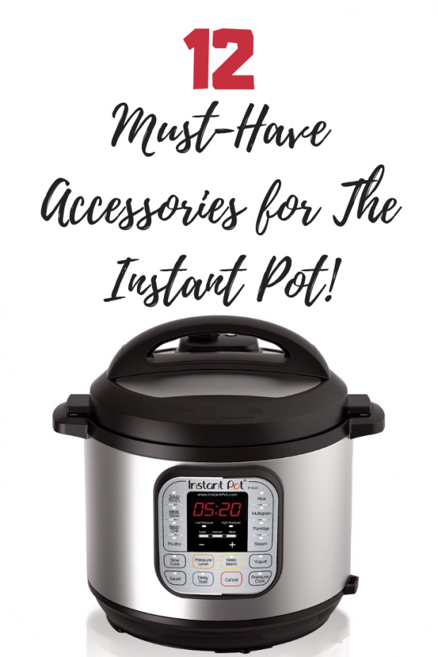 12 Must-Have Accessories for The Instant Pot!