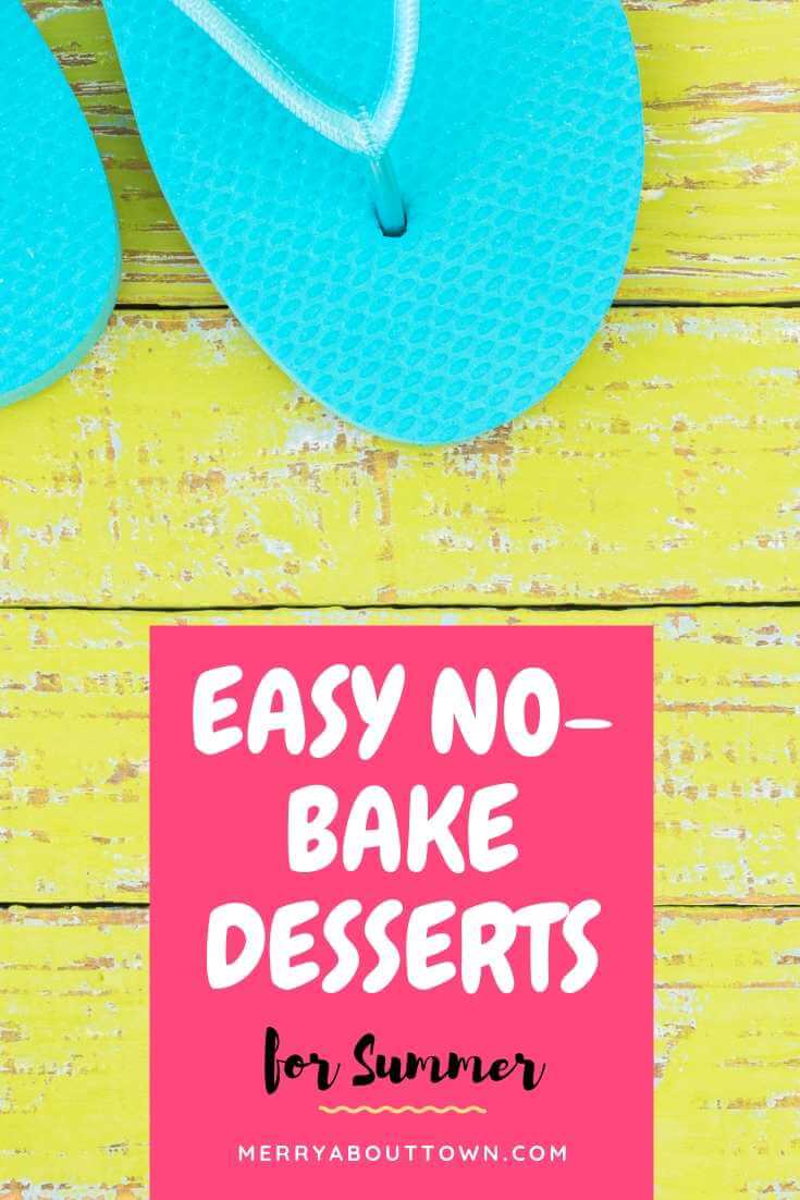 Easy No-Bake Desserts for Summer