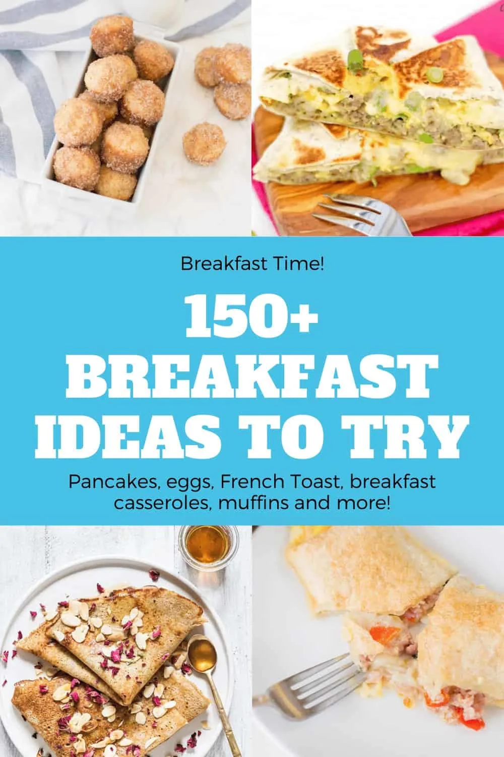 150+ Breakfast Ideas to Try